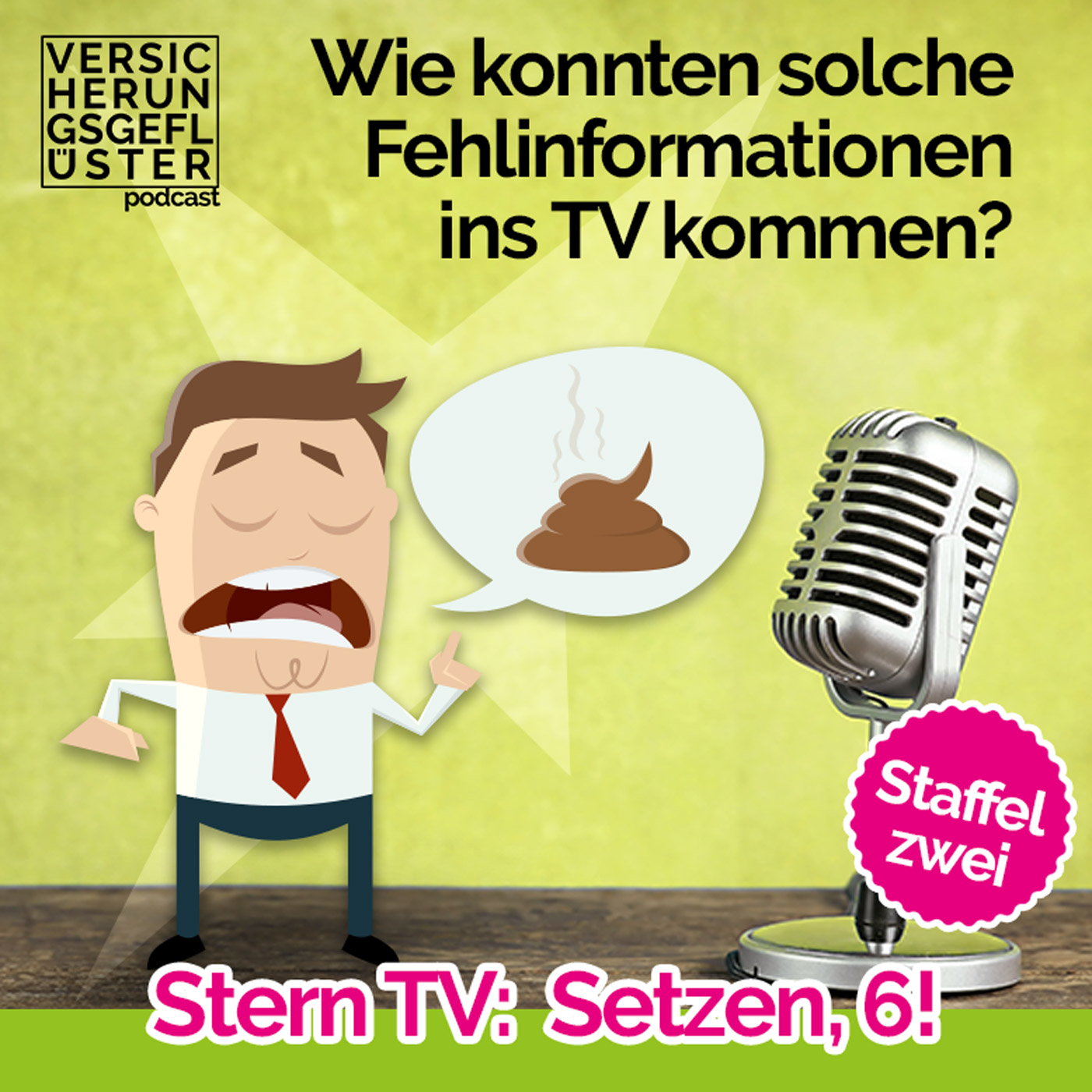 Stern TV: Setzen, 6!