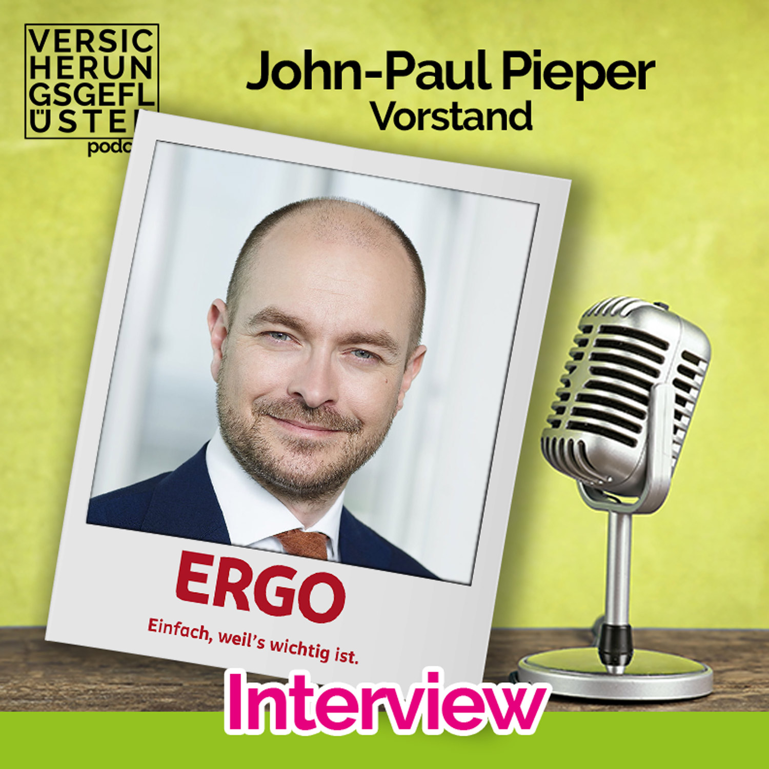Interview – John-Paul Pieper – Mitglied des Vorstandes der ERGO